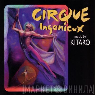  Kitaro  - Cirque Ingenieux