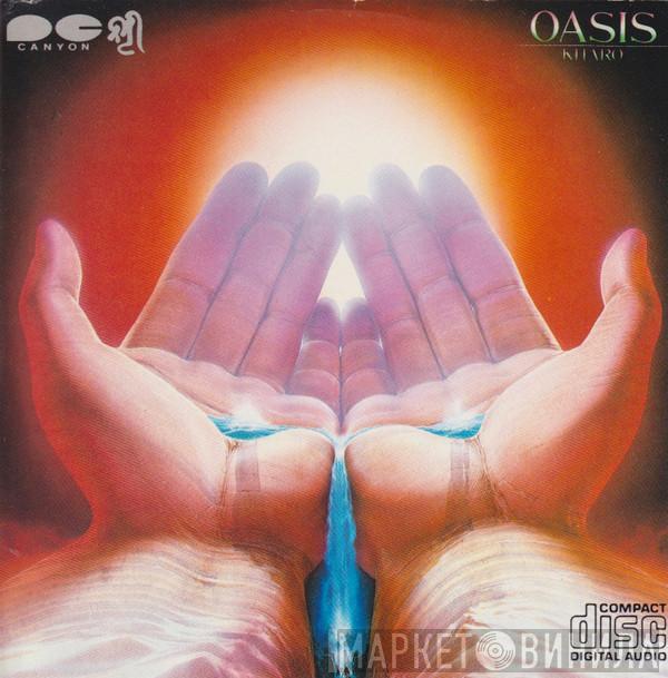 Kitaro - Oasis