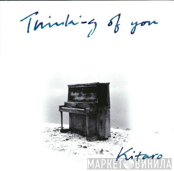  Kitaro  - Thinking Of You