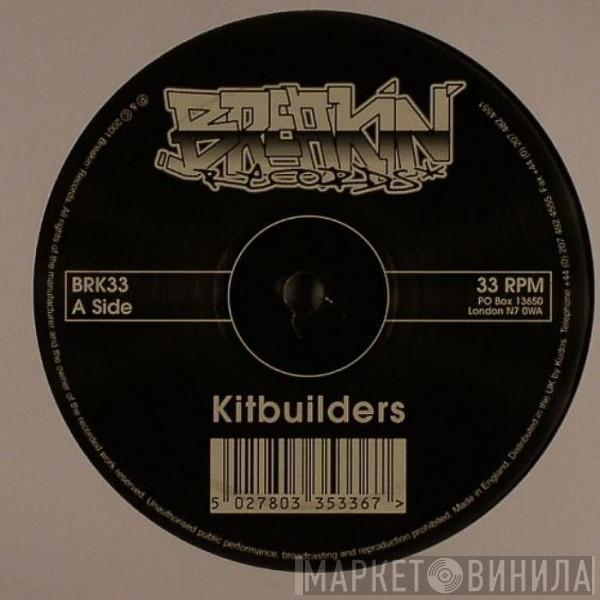 Kitbuilders - Bad Girl