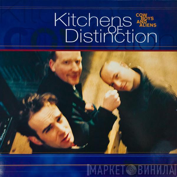  Kitchens Of Distinction  - Cowboys And Aliens