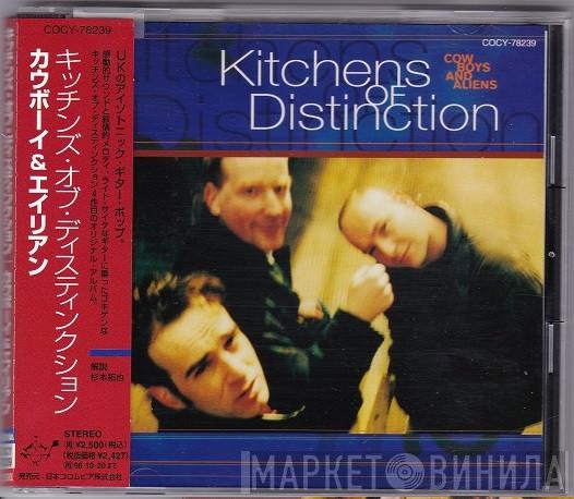  Kitchens Of Distinction  - Cowboys And Aliens