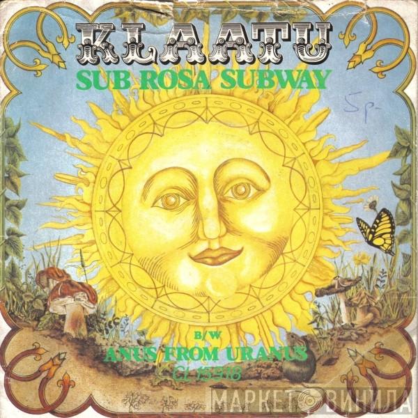 Klaatu - Sub-Rosa Subway