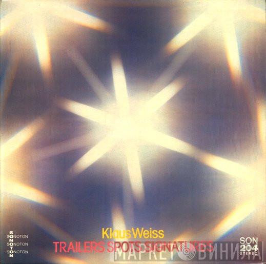 Klaus Weiss - Trailers Spots Signatures