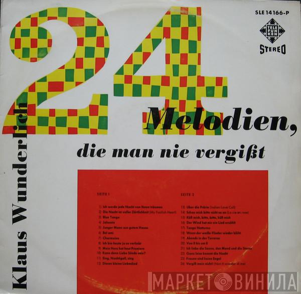  Klaus Wunderlich  - 24 Melodien, Die Man Nie Vergißt