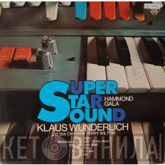 Klaus Wunderlich, Das Orchester Jerry Wilton - Super Star Sound Hammond Gala