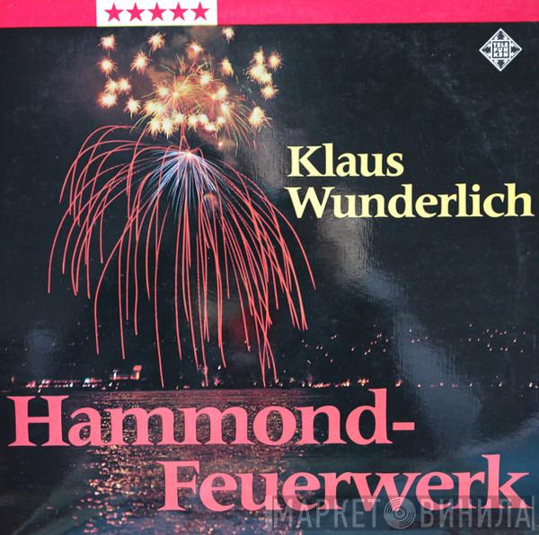  Klaus Wunderlich  - Hammond Feuerwerk