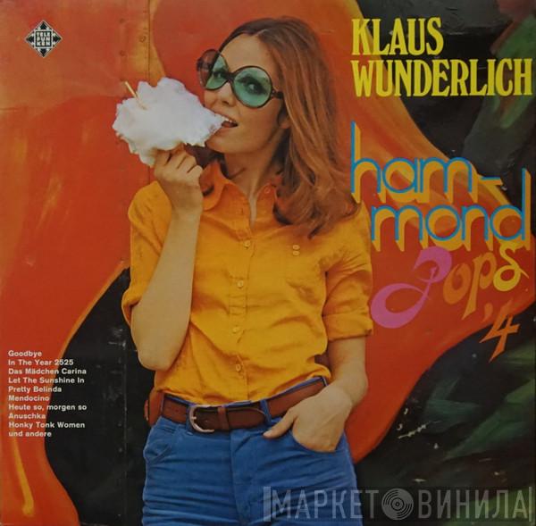 Klaus Wunderlich - Hammond Pops '4