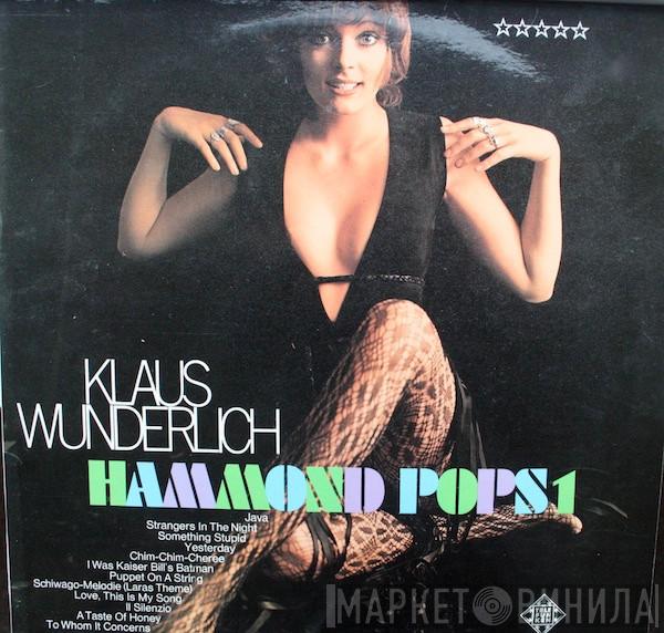 Klaus Wunderlich - Hammond Pops 1