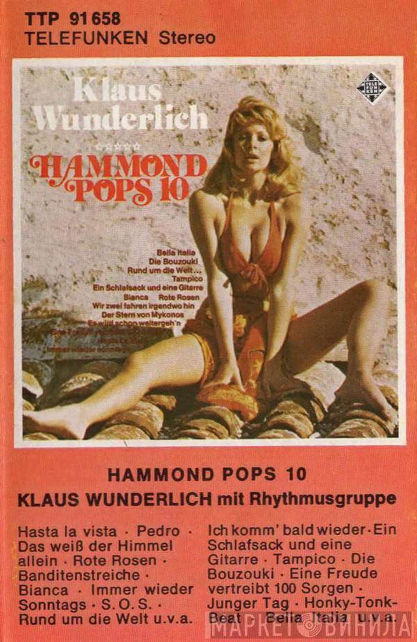  Klaus Wunderlich Mit Seiner Rhythmusgruppe  - Hammond Pops 10