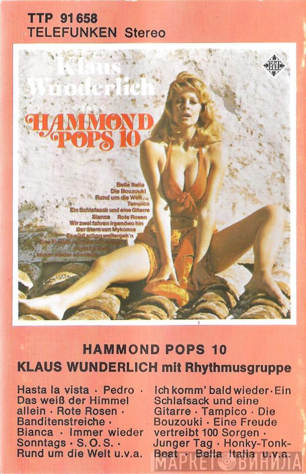  Klaus Wunderlich Mit Seiner Rhythmusgruppe  - Hammond Pops 10