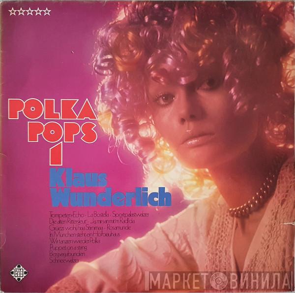 Klaus Wunderlich - Polka Pops 1