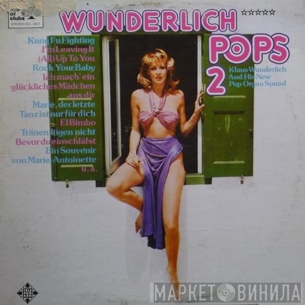  Klaus Wunderlich  - Wunderlich Pops 2