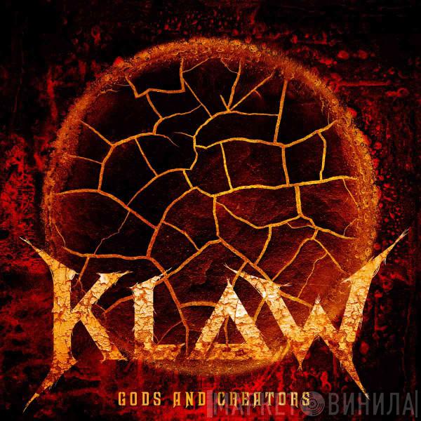 Klaw  - Gods And Creators