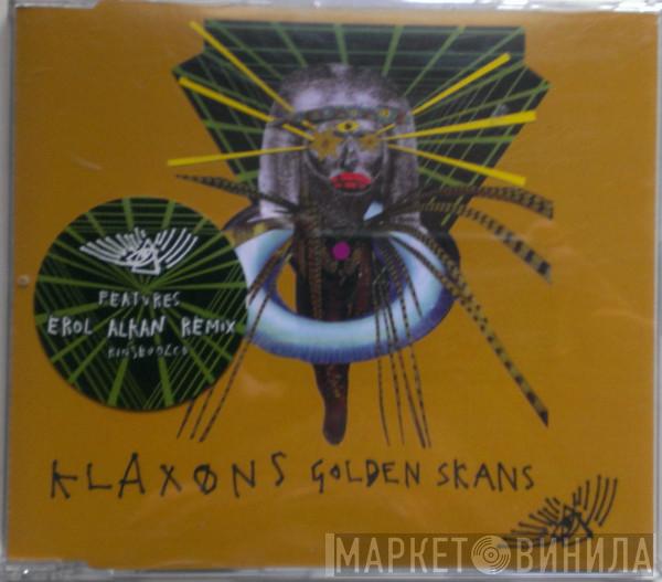 Klaxons - Golden Skans
