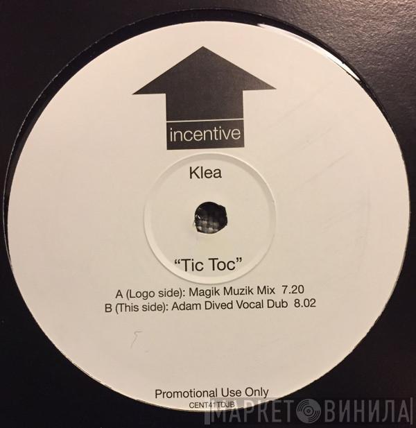 Klea - Tic Toc (Remixes)