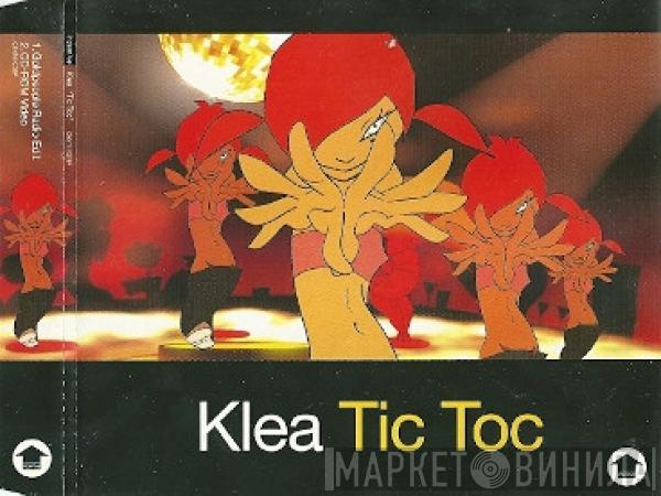 Klea - Tic Toc