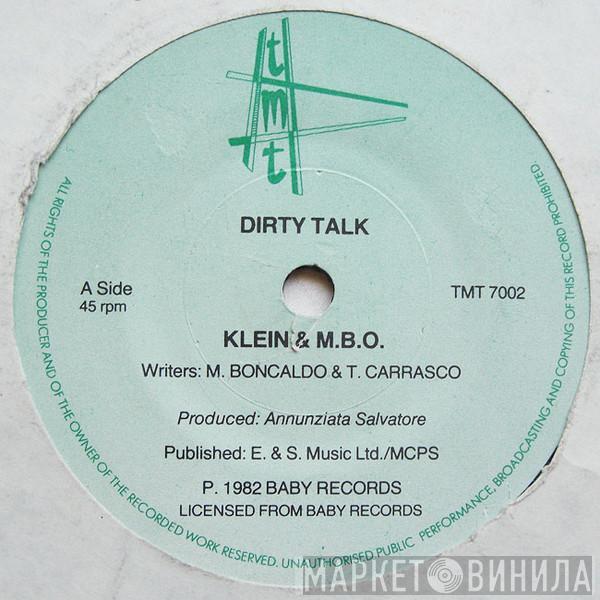 Klein & M.B.O.  - Dirty Talk