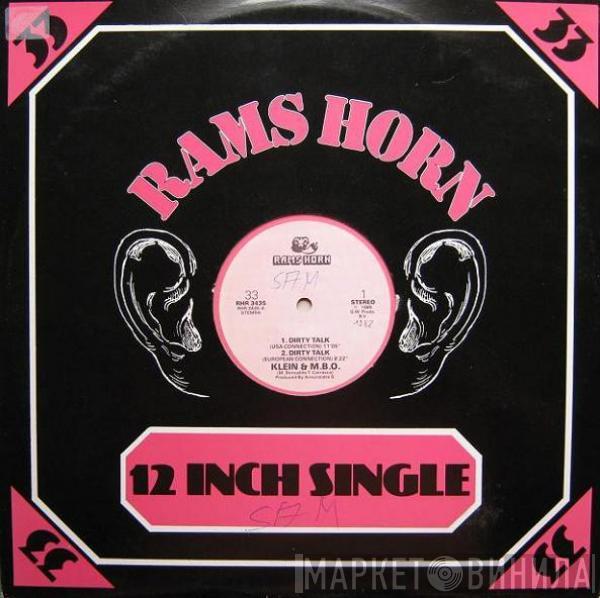  Klein & M.B.O.  - Dirty Talk