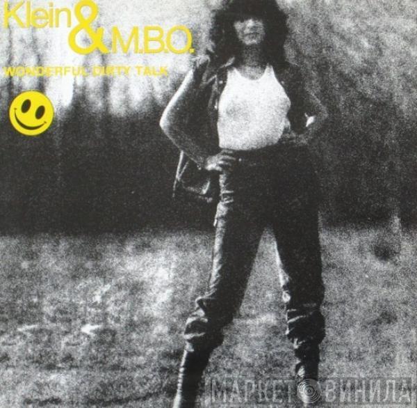  Klein & M.B.O.  - Wonderful Dirty Talk