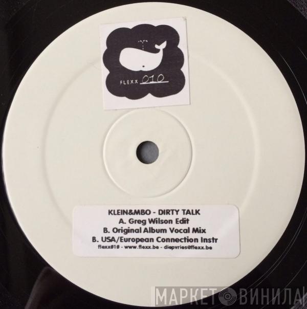  Klein & M.B.O.  - Dirty Talk