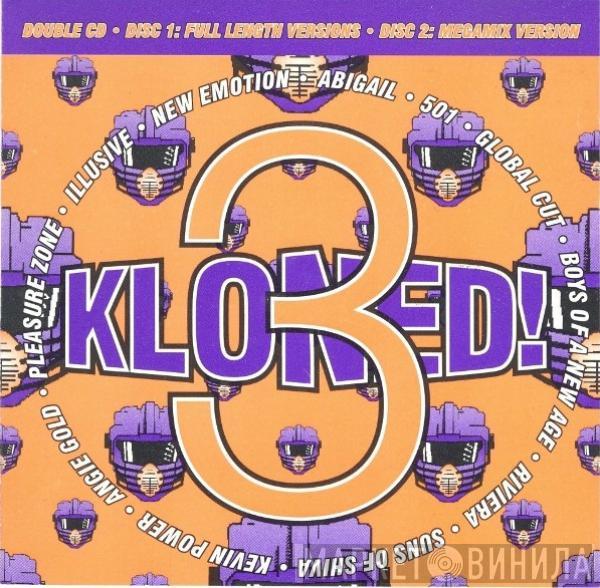  - Kloned! 3