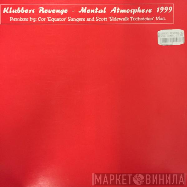 Klubbers Revenge - Mental Atmosphere 1999