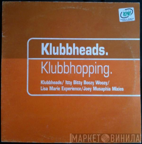  Klubbheads  - Klubbhopping