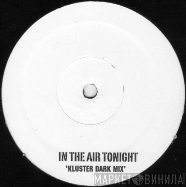  Kluster  - In The Air Tonight