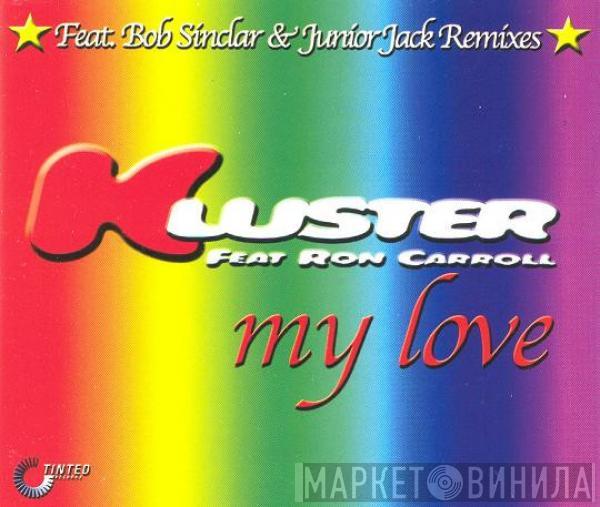  Kluster  - My Love