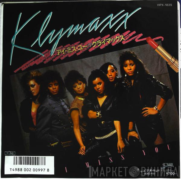  Klymaxx  - I Miss You