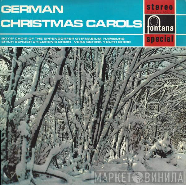 Knabenchor Des Gymnasiums Eppendorf, Der Bendersche Kinderchor, Jugendchor Vera Schink - German Christmas Carols