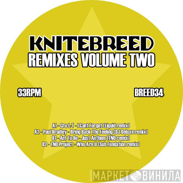  - Knitebreed Remixes Volume Two