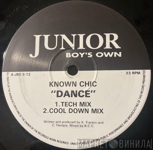 Known Chic - Dance