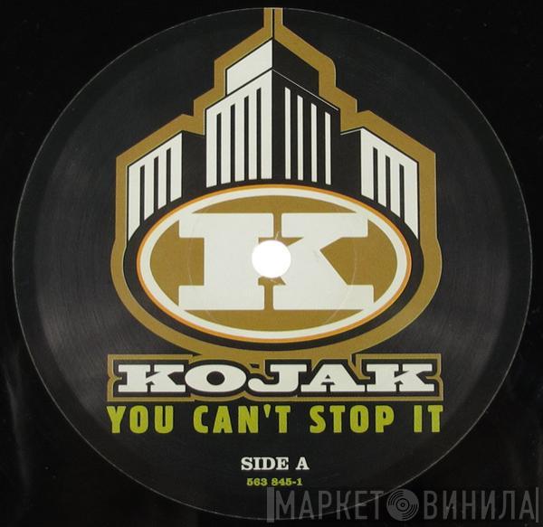  Kojak  - You Can't Stop It / Crime In The City