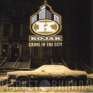  Kojak  - Crime In The City