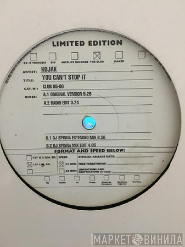  Kojak  - You Can't Stop It