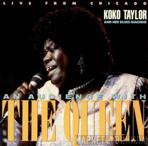 Koko Taylor - An Audience With The Queen