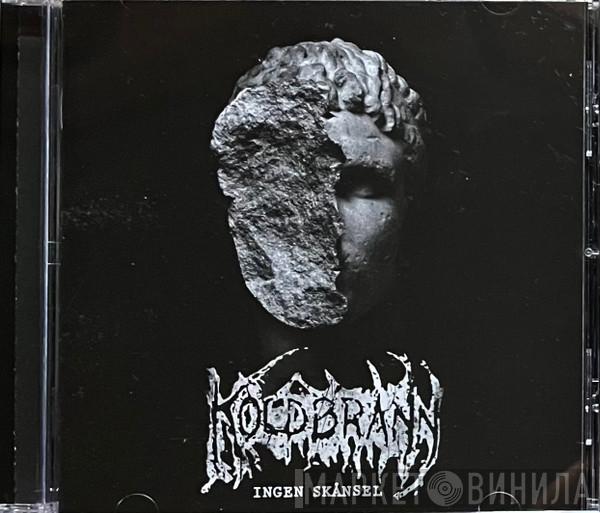 Koldbrann - Ingen Skånsel