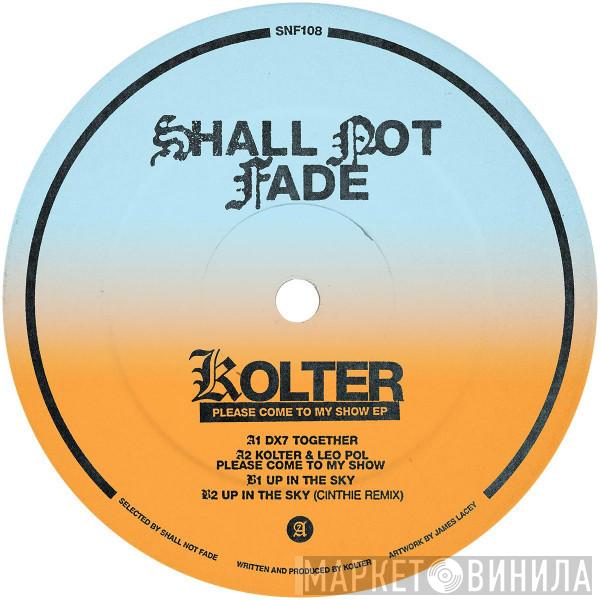 Kolter  - Please Come To My Show EP