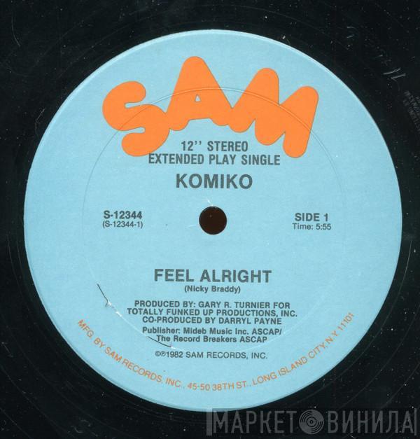 Komiko - Feel Alright