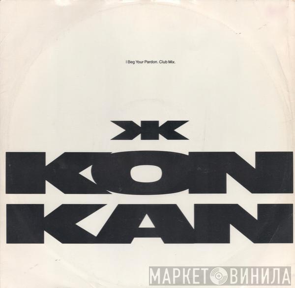 Kon Kan - I Beg Your Pardon (Club Mix)