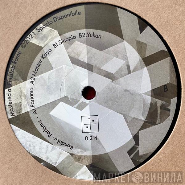 Konduku - Parlama
