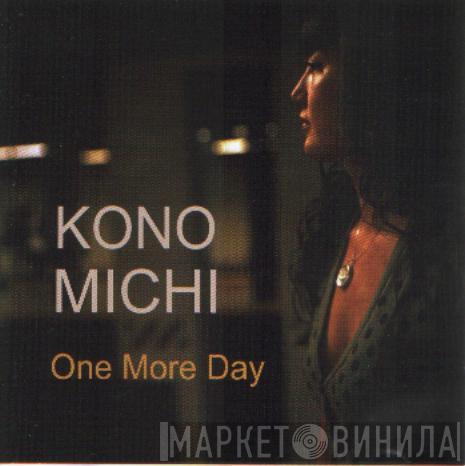 Kono Michi - One More Day EP