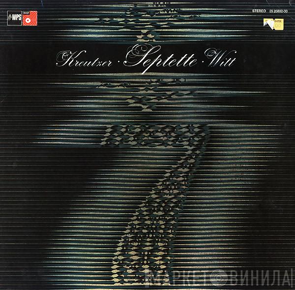 , Konradin Kreutzer , Consortium Classicum  Friedrich Witt  - Kreutzer - Witt: Septette