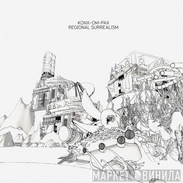 Konx-Om-Pax - Regional Surrealism