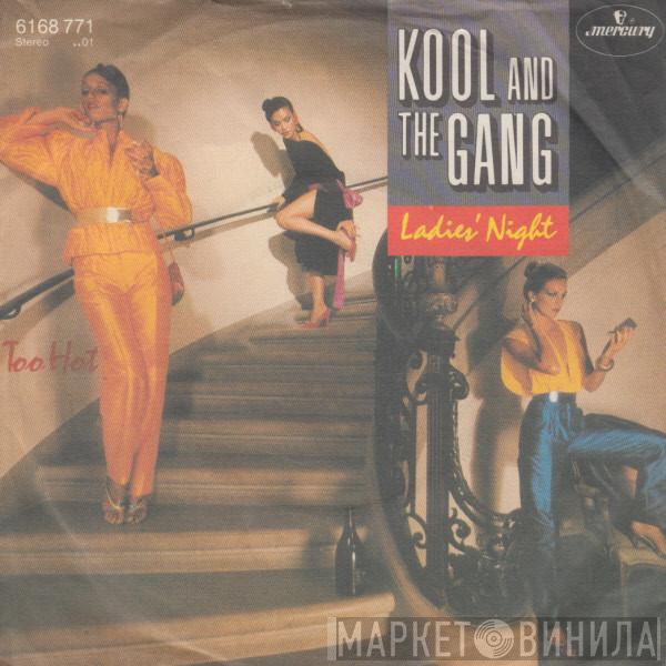  Kool & The Gang  - Ladies' Night / Too Hot