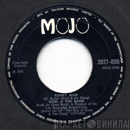 Kool & The Gang - Funky Man / Kool & The Gang / Let The Music Take Your Mind