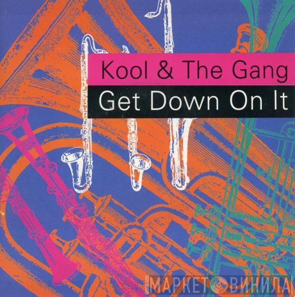  Kool & The Gang  - Get Down On It