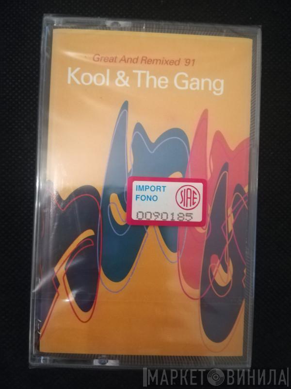 Kool & The Gang - Great And Remixed '91